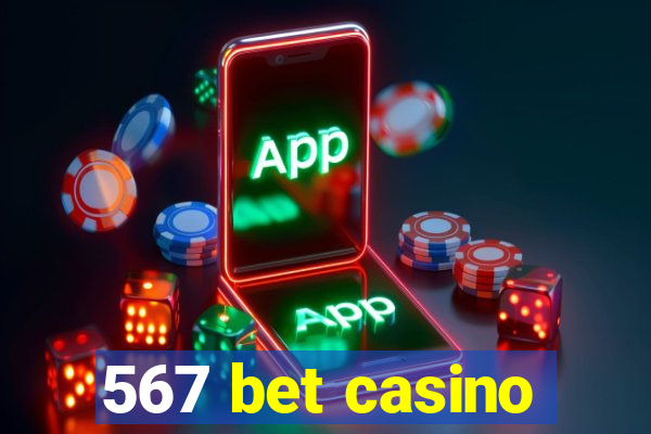 567 bet casino